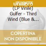 (LP Vinile) Gulfer - Third Wind (Blue & Green Galaxy Vinyl) vinile