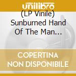 (LP Vinile) Sunburned Hand Of The Man - Nimbus vinile