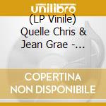 (LP Vinile) Quelle Chris & Jean Grae - Everything's Fine vinile