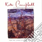Kate Campbell - For The Living Of These Days cd