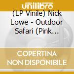 (LP Vinile) Nick Lowe - Outdoor Safari (Pink Purple Vinyl) (Record Store Day 2025) vinile
