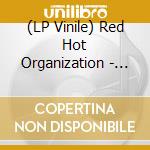 (LP Vinile) Red Hot Organization - Red Hot & Country (Coke Bottle Clear Vinyl) vinile
