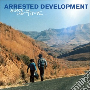 Arrested Development - Since The Last Time cd musicale di Arrested Development