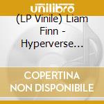 (LP Vinile) Liam Finn - Hyperverse (Cloudy Color Vinyl) vinile