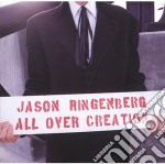 Jason Ringenberg - All Over Creation