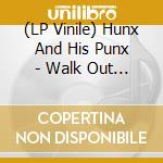 (LP Vinile) Hunx And His Punx - Walk Out On This World vinile