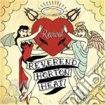 Reverend Horton Heat - Revival cd