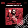 Jon Spencer Blues Explosion (The) / Spencer Dickinson - The Man Who Lives For Love cd
