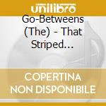 Go-Betweens (The) - That Striped Sunlight Sound (Cd+Dvd) cd