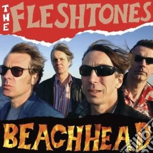 Fleshtones (The) - Beachhead cd musicale di The Fleshtones