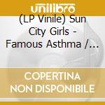 (LP Vinile) Sun City Girls - Famous Asthma / Tibetan Jazz 666 vinile