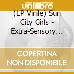 (LP Vinile) Sun City Girls - Extra-Sensory Defection / Graverobbing In The Future vinile