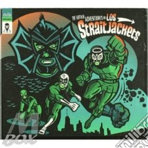 Los Straitjackets - The Further Adventures cd musicale di LOS STRAITJACKETS