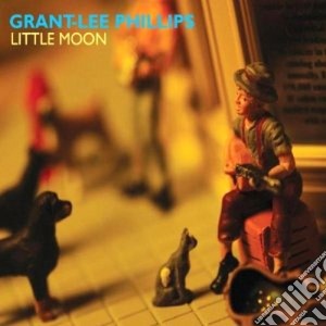 (LP Vinile) Grant-Lee Philips - Little Moon lp vinile di Grant-lee Phillips