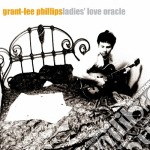 Grant-Lee Phillips - Ladies Love Oracle