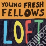 (LP Vinile) Young Fresh Fellows - Loft ('Splash' Vinyl) (Black Friday / Record Store Day 2025) vinile