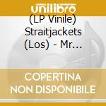 (LP Vinile) Straitjackets (Los) - Mr Pink B/W Pop Rocks (7') vinile