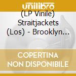 (LP Vinile) Straitjackets (Los) - Brooklyn Slide B/W Wrong Way Inn (7