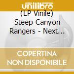 (LP Vinile) Steep Canyon Rangers - Next Act vinile