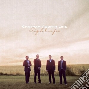 Chatham County Line - Tightrope cd musicale di Chatham county line