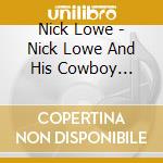 Nick Lowe - Nick Lowe And His Cowboy Outfit cd