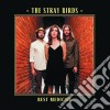 Stray Birds (The) - Best Medicine cd