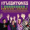 (LP Vinile) Fleshtones (The) - I Surrender! (7') cd