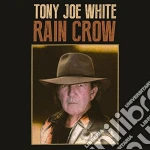 Tony Joe White - Rain Crow cd