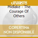 Midlake - The Courage Of Others cd