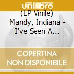 (LP Vinile) Mandy, Indiana - I've Seen A Way (Transparent Blue Vinyl) vinile