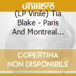 (LP Vinile) Tia Blake - Paris And Montreal Demos 1973-1976 (10') vinile