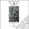Robyn Hitchcock & The Egyptians - Element Of Light cd