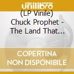 (LP Vinile) Chuck Prophet - The Land That Time Forgot - Red Edition lp vinile