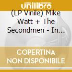 (LP Vinile) Mike Watt + The Secondmen - In Quintessence (Rsd 2020) vinile
