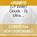(LP Vinile) Clouds - Dj Ultra Greatsword (12