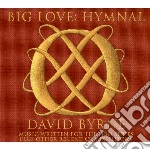 David Byrne - Big Love Hymnal / O.S.T.