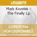 Mark Kozelek - The Finally Lp cd musicale di Mark Kozelek