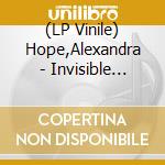 (LP Vinile) Hope,Alexandra - Invisible Sunday vinile