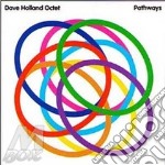 Dave Holland Octet - Pathways