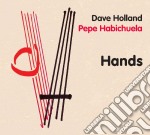 Dave Holland / Pepe Habichuela - Hands (Eco)