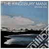 (LP Vinile) Kingsbury Manx (The) - Bronze Age cd