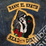 (LP Vinile) Hanni El Khatib - Head In The Dirt vinile