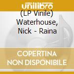 (LP Vinile) Waterhouse, Nick - Raina vinile