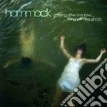 Hammock - Chasing After Shadows cd