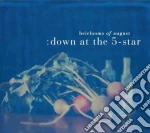 Heirlooms Of August - Down At The 5-star cd