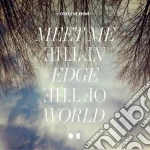 (LP Vinile) Over The Rhine - Meet Me At The Edge Of The World (2 Lp) vinile