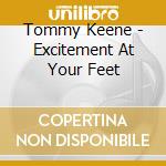Tommy Keene - Excitement At Your Feet cd