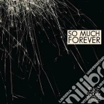 (LP Vinile) Bike For Three! - So Much Forever (2 Lp) vinile