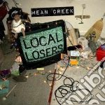 (LP Vinile) Mean Creek - Local Losers vinile