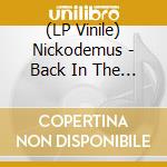 (LP Vinile) Nickodemus - Back In The Days (Ep 12') vinile